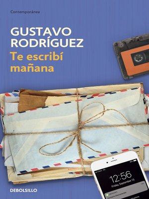 cover image of Te escribí mañana